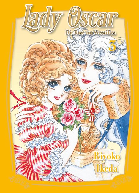 Riyoko Ikeda: Lady Oscar: Die Rose von Versailles 03, Buch