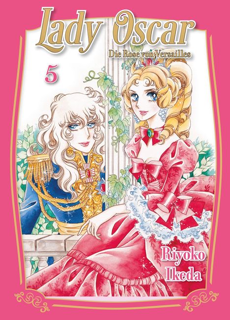 Riyoko Ikeda: Lady Oscar: Die Rose von Versailles 05, Buch