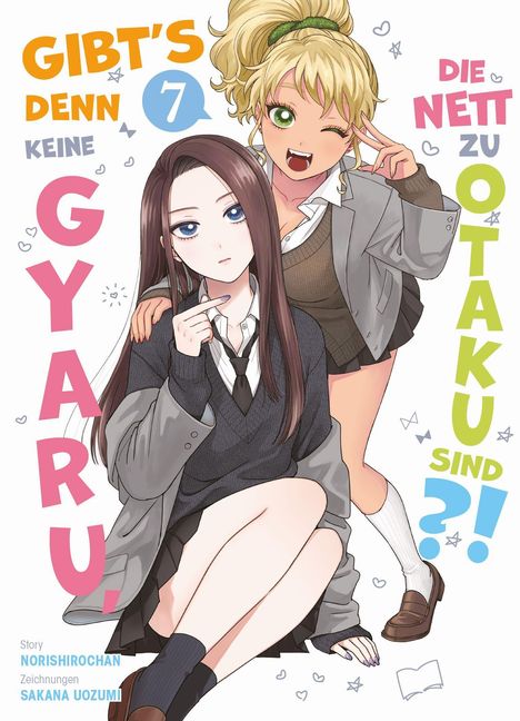 Norishirochan: Gibt's denn keine Gyaru, die nett zu Otaku sind?! 07, Buch