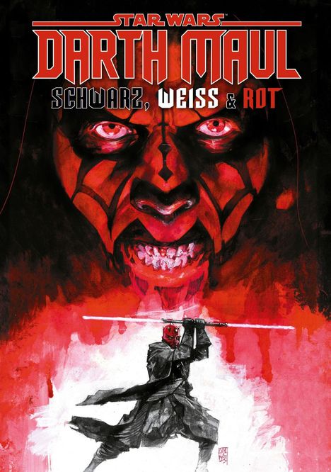 Greg Pak: Star Wars Comics: Darth Maul - Schwarz, Weiss und Rot Deluxe, Buch