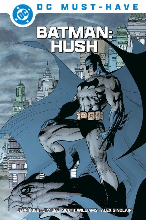 Jeff Loeb: DC Must-Have: Batman - Hush, Buch