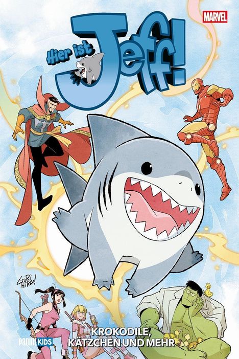 „Hier ist Jeff! Krokodile, Kätzchen und mehr“. Illustration eines fröhlichen Hais mit Superhelden.