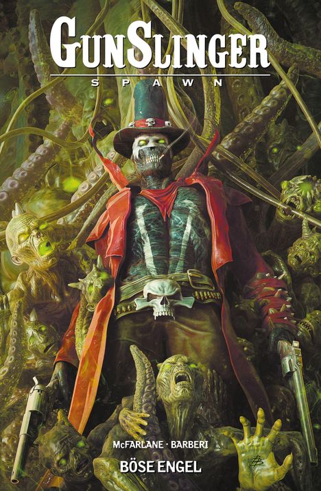 Text: "Gunslinger Spawn", "McFarlane Barberi", "Böse Engel". Ein Skelett-Cowboy in einem roten Umhang, umringt von Kreaturen.