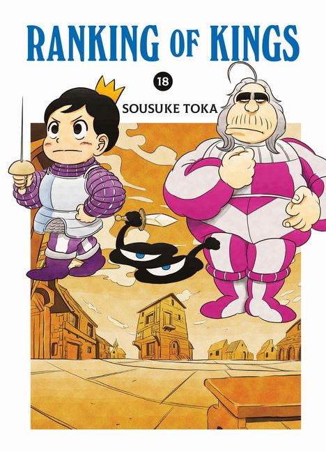 „RANKING OF KINGS 18, SOUSUKE TAKA“: Kleine Figur mit Krone und Schwert, große Figur in Rüstung, gelb-brauner Hintergrund mit Häusern.