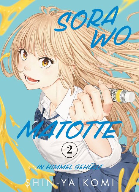 Text: "SORA WO MATOTTE", "IN HIMMEL GEHÜLLT", "SHIN-YA KOMI". Junge Frau mit gelbem Farbtube, lächelnd, blauer Himmel.