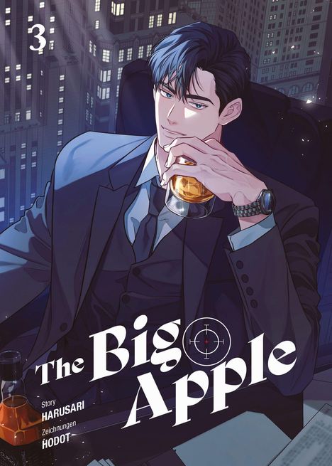 "The Big Apple", Story von Harusari, Zeichnungen von Hodot. Ein Mann in Anzug und Krawatte hält ein Glas in der Hand.