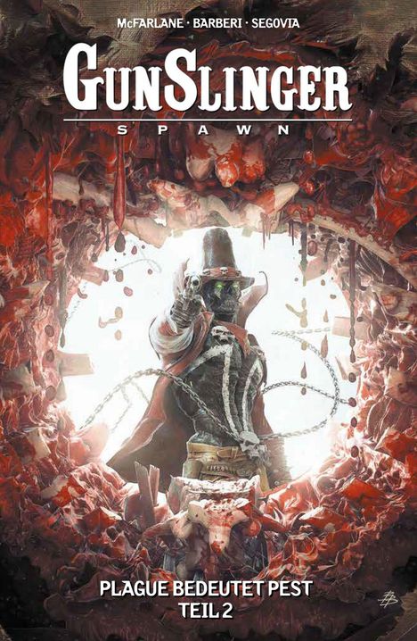 "GunSlinger Spawn, Plague bedeutet Pest Teil 2" steht auf einem Cover. Ein düsterer Revolverheld zeigt auf den Betrachter.