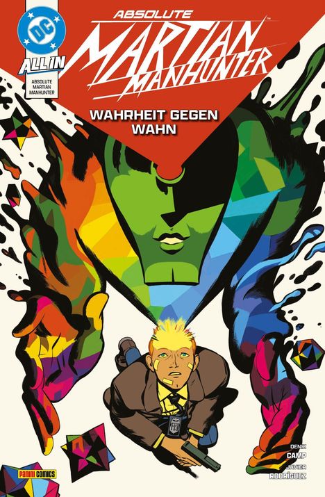 „ABSOLUTE MARTIAN MANHUNTER: WAHRHEIT GEGEN WAHN“. Illustration mit farbenfrohem Gesicht und Person mit Waffe.