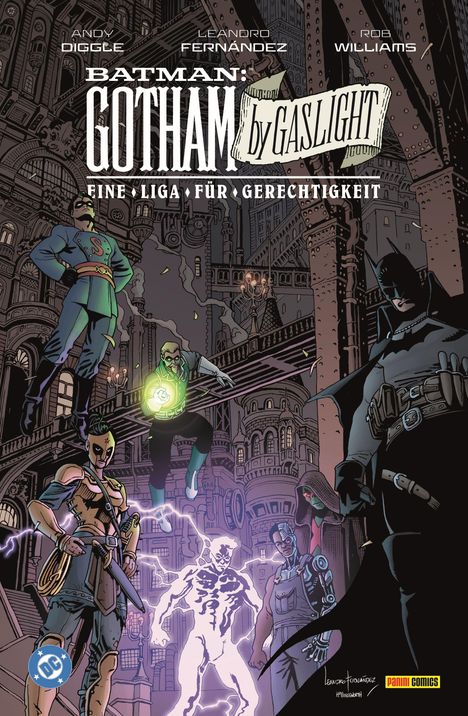 „BATMAN: GOTHAM by GASLIGHT - FINE • LIGA • FÜR • GERECHTIGKEIT“. Dunkle Gassen, zahlreiche Helden in dynamischen Posen.