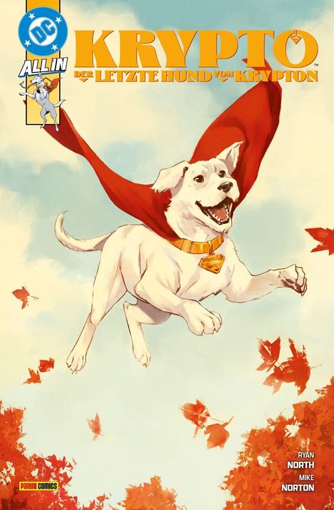 „Krypto der letzte Hund von Krypton“. Ein weißer Hund mit rotem Umhang fliegt über rote Blätter.