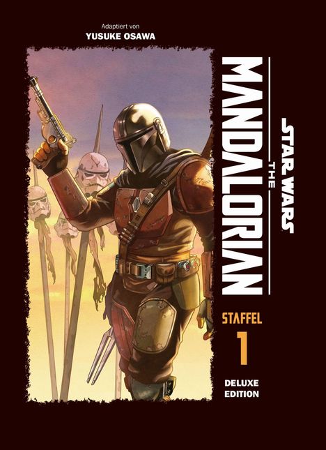 "Adaptiert von Yusuke Osawa. The Mandalorian. Star Wars. Staffel 1 Deluxe Edition." Illustration eines Kriegers in Rüstung.