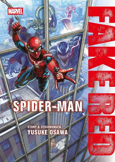 "SPIDER-MAN", "FAKE RED", "Story & Zeichnungen Yusuke Osawa". Spiderman schwingt an einem Netz, Bösewichte im Hintergrund.