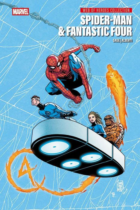 "Web of Heroes Collection: Spider-Man & Fantastic Four. Gage | Alberti." Spider-Man schwingt neben dem Fantastic Four.