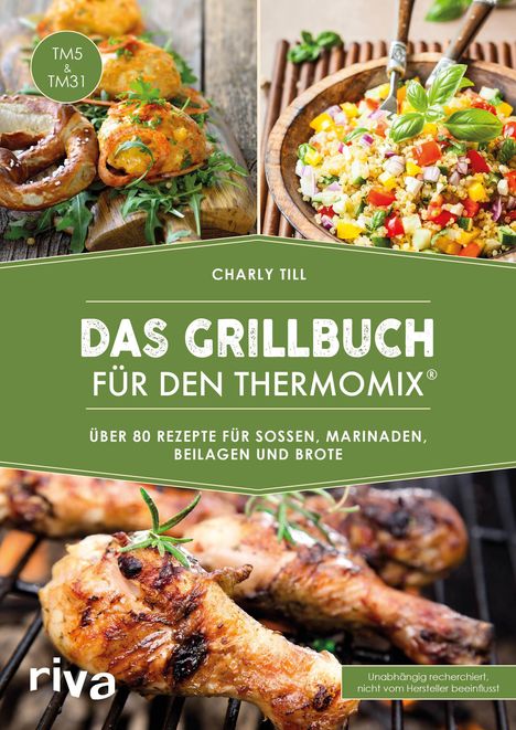 Charly Till: Das Grillbuch für den Thermomix®, Buch