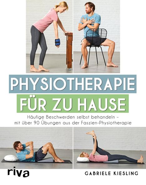Gabriele Kiesling: Physiotherapie für zu Hause, Buch