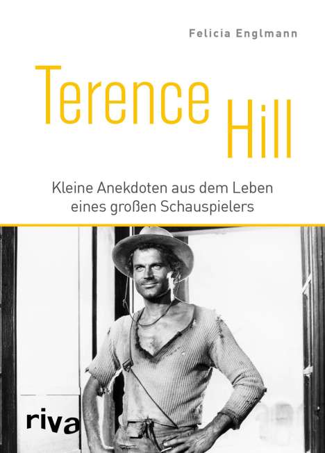 Felicia Englmann: Terence Hill, Buch