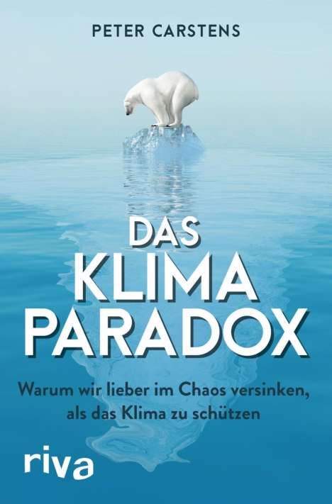 Peter Carstens: Das Klimaparadox, Buch