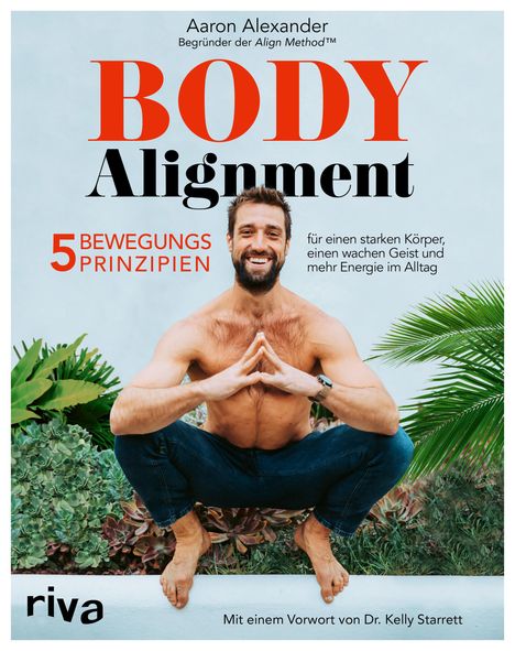Aaron Alexander: Body Alignment, Buch