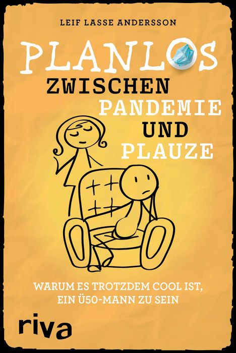 Leif Lasse Andersson: Planlos zwischen Pandemie und Plauze, Buch