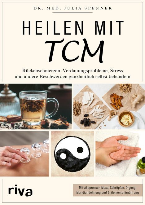 Julia Spenner: Heilen mit TCM, Buch