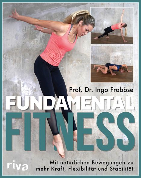 Ingo Froböse: Fundamental Fitness, Buch