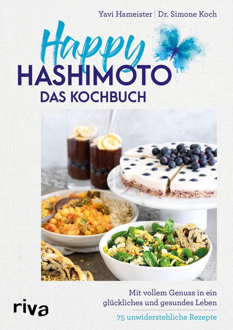 Yavi Hameister: Happy Hashimoto - Das Kochbuch, Buch