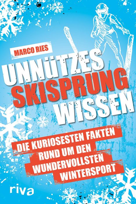 Marco Ries: Unnützes Skisprungwissen, Buch