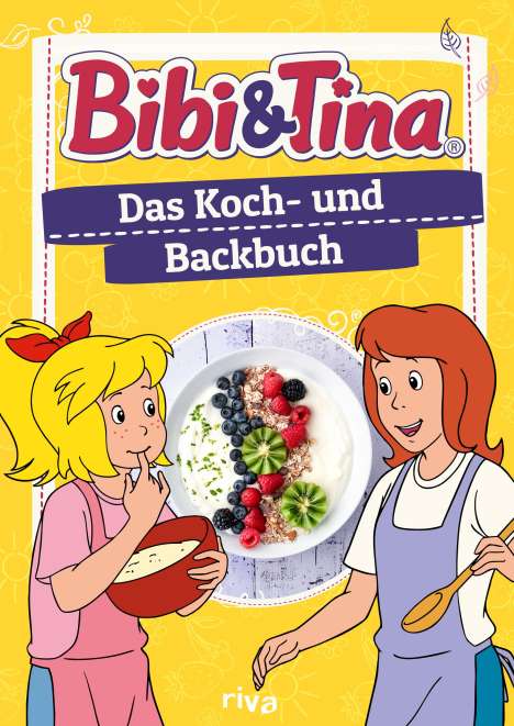 Patrick Rosenthal: Bibi &amp; Tina - Das Koch- und Backbuch, Buch