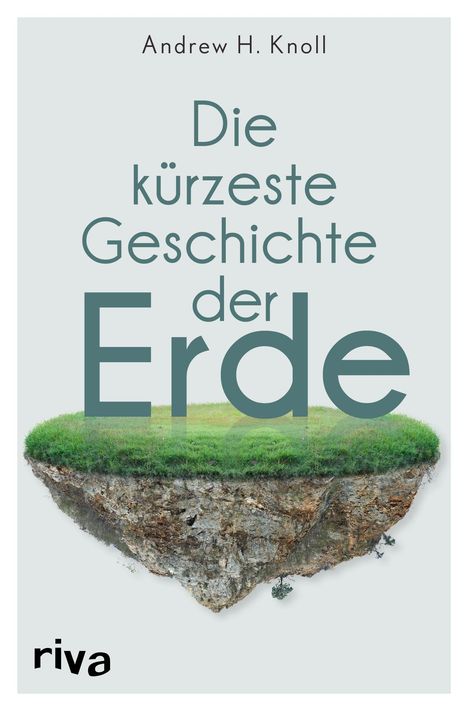 Andrew H. Knoll: Die kürzeste Geschichte der Erde, Buch