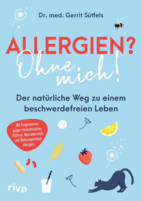 Gerrit Sütfels: Allergien? Ohne mich!, Buch