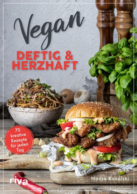 Nadja Kovalski: Vegan - deftig und herzhaft, Buch