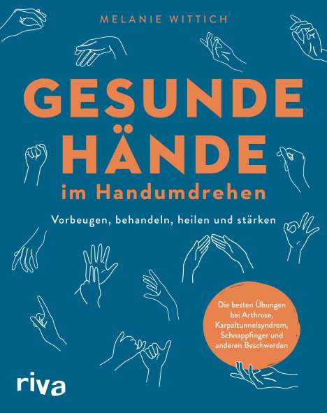 Melanie Wittich: Gesunde Hände im Handumdrehen, Buch