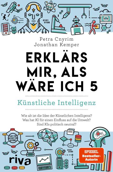 Petra Cnyrim: Erklärs mir, als wäre ich 5 - Künstliche Intelligenz , Buch