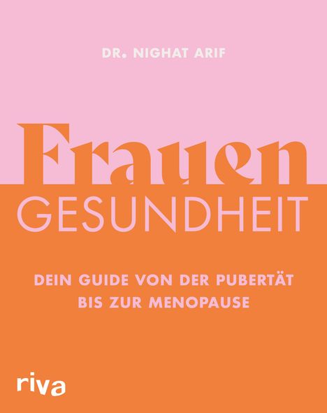 Nighat Arif: Frauengesundheit, Buch