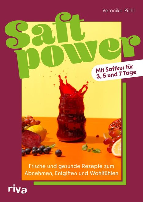 Veronika Pichl: Saftpower, Buch