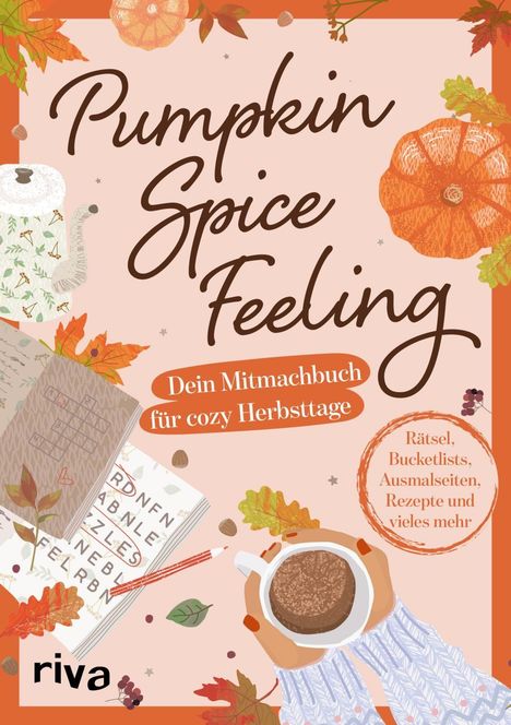 "Pumpkin Spice Feeling" und "Dein Mitmachbuch für cozy Herbsttage" in der Mitte, umgeben von herbstlichen Illustrationen.
