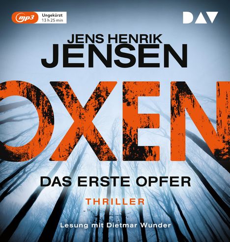 Jens Henrik Jensen: Oxen - Das erste Opfer, 2 MP3-CDs