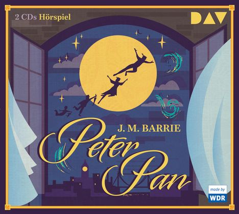 James Matthew Barrie: Peter Pan, 2 CDs
