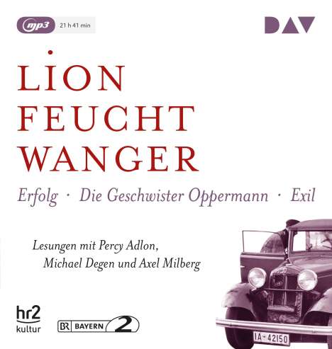 Lion Feuchtwanger: Die »Wartesaal«-Trilogie. Erfolg - Die Geschwister Oppermann - Exil, 3 CDs