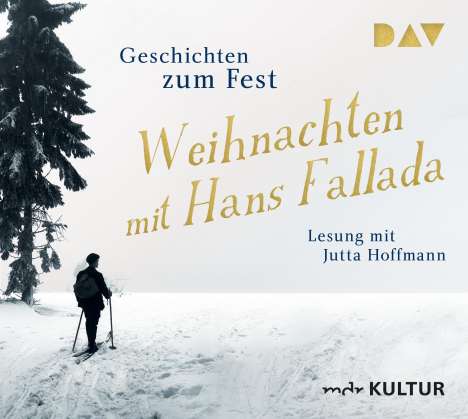 Hans Fallada: Weihnachten mit Hans Fallada. Geschichten zum Fest, 2 CDs