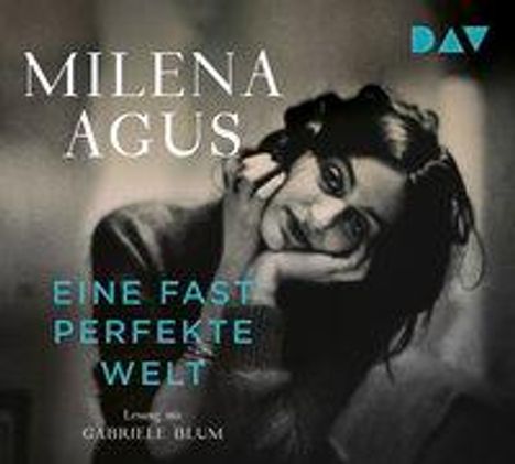 Milena Agus: Eine fast perfekte Welt, 4 CDs