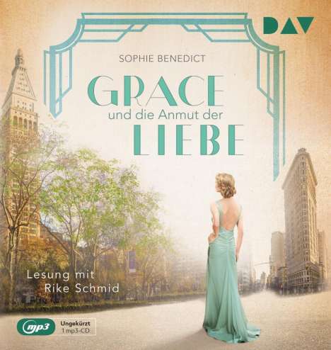 Sophie Benedict: Grace und die Anmut der Liebe, MP3-CD