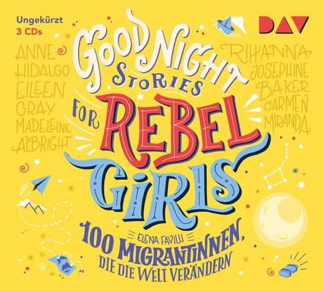 Good Night Stories for Rebel Girls-Teil 3: 100 M, 3 CDs