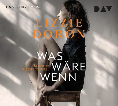 Lizzie Doron: Was wäre wenn, 3 CDs