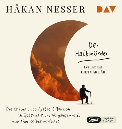 Håkan Nesser: Der Halbmörder.Die Chronik des Adalbert Hanzon in, MP3-CD