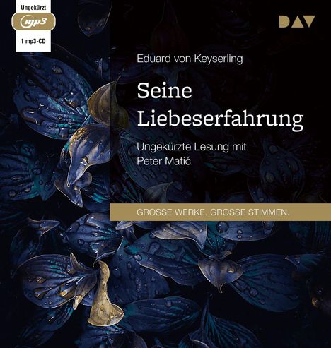 Eduard von Keyserling: Seine Liebeserfahrung, MP3-CD