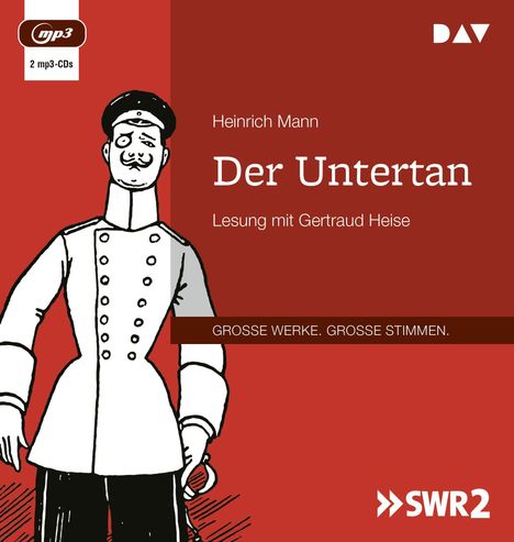 Heinrich Mann: Der Untertan, 2 MP3-CDs