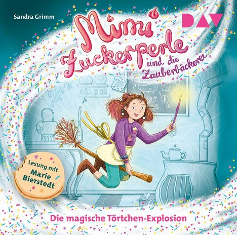 Sandra Grimm: Mimi Zuckerperle und die Zauberbäckerei - Teil 1: Die magische Törtchen-Explosion, CD
