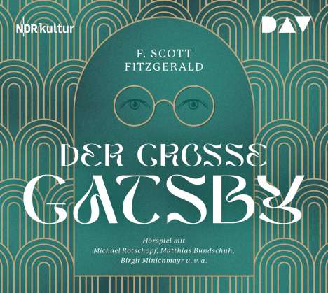 F. Scott Fitzgerald: Der große Gatsby, 2 CDs