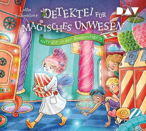 Lotte Schweizer: Detektei für magisches Unwesen - Teil 3: Aufruhr in der Bonbonfabrik, 3 CDs